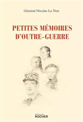 Petites mémoires d'outre-guerre