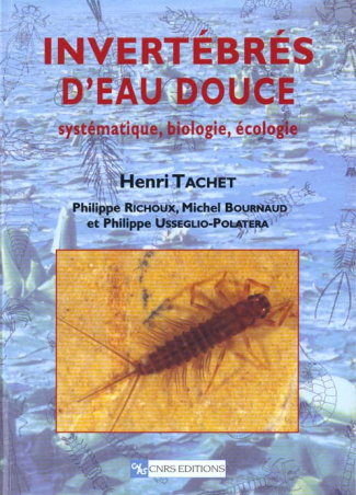 Invertébrés d'eau douce. Systématique, biologie, écologie