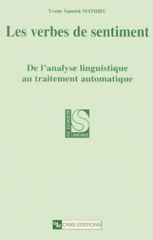 Les verbes de sentiments. De l'analyse linguistique au traitement automatique