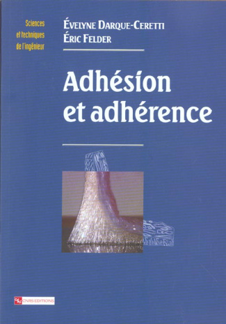 Adhésion et adhérence