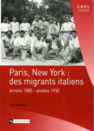 Paris, New York : des migrants italiens . Années 1880-années 1930