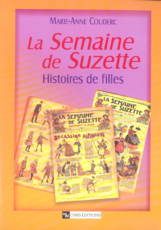 La Semaine de Suzette. Histoires de filles