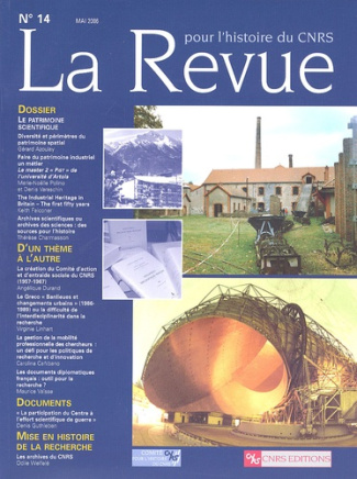 La Revue pour l'histoire du CNRS N° 14, Mai 2006 : Le patrimoine scientifique