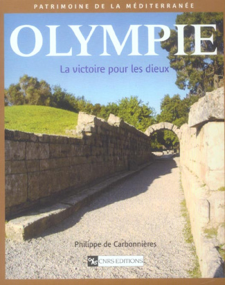 Olympie. La victoire pour les dieux