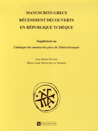 Manuscrits grecs récemment découverts en République tchèque. Supplément au Catalogue des manuscrits
