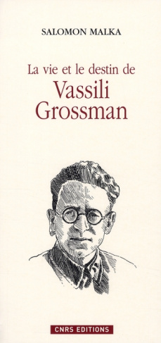 La vie et le destin de Vassili Grossman