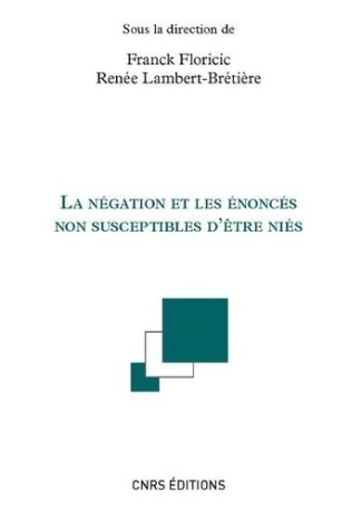 La négation et les énoncés susceptibles d'être niés