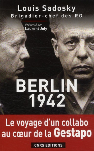 Berlin, 1942. Chronique d'une détention par la Gestapo