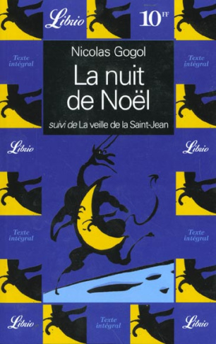 La nuit de Noël. suivi de La veille de la Saint-Jean