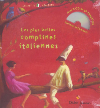 Les plus belles comptines italiennes. Avec 1 CD audio