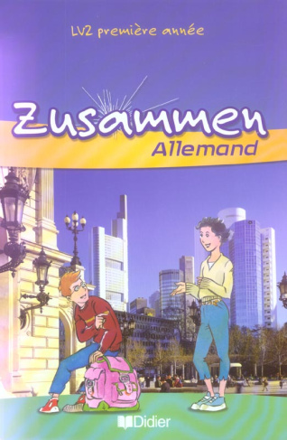 Zusammen Allemand LV2 1e année