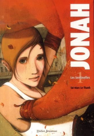 Jonah Tome 1 : Les sentinelles