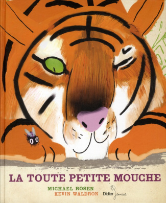 La toute petite mouche