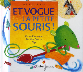 Et vogue la petite souris !