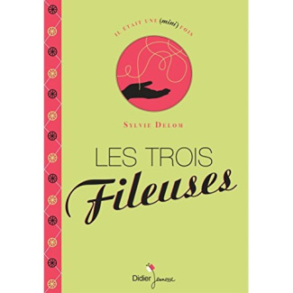 Les trois fileuses