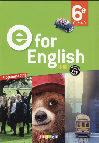 E for English 6e A1>A2. Edition 2016