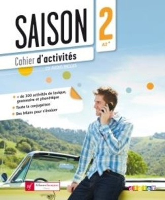 Saison 2 niveau A2 . Avec 1 CD audio