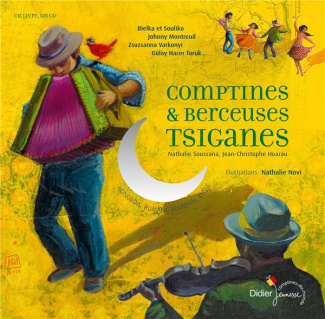 Comptines & berceuses tsiganes. Avec 1 CD audio