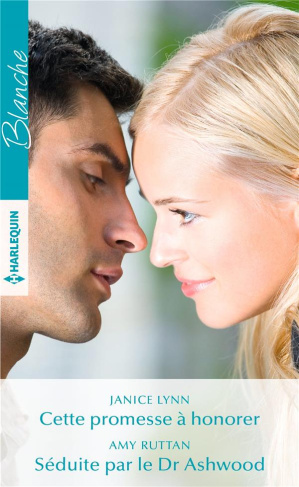 CETTE PROMESSE A HONORER - SEDUITE PAR LE DR ASHWOOD