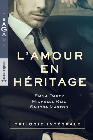 L'AMOUR EN HERITAGE - DEFI POUR UN SEDUCTEUR - BRULANTE CONFRONTATION - UN DESIR ENIVRANT