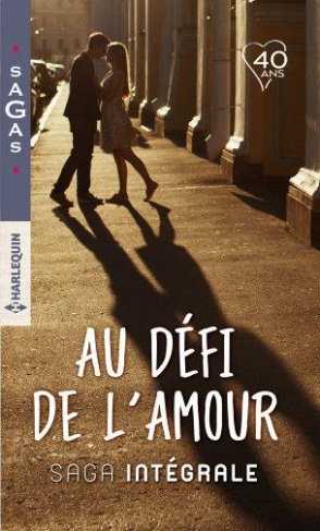 AU DEFI DE L'AMOUR - UNE SEDUISANTE HERITIERE - UN HOMME A RECONQUERIR - AU RISQUE DU DESIR