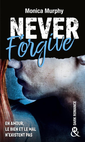 Never Forgive. Tome 2