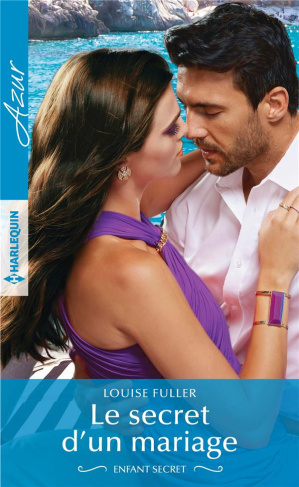 Le secret d'un mariage