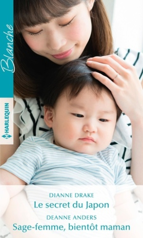 Le secret du Japon ; Sage-femme, bientôt maman