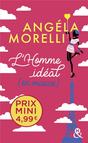 L'homme idéal (en mieux)