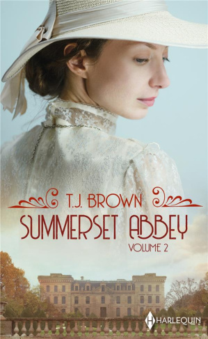 Summerset Abbey Tome 2