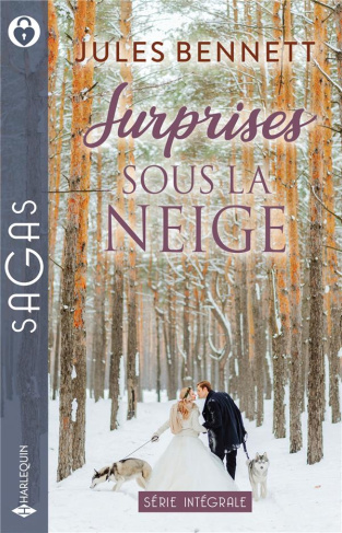 Surprises sous la neige. Entre les bras de son patron ; Un week-end au paradis ; Un désir impossible