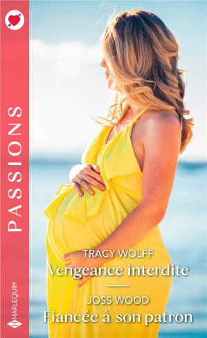 Vengeance interdite %3B Fiancée à son patron