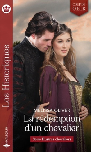 Illustres chevaliers Tome 2 : La rédemption d'un chevalier
