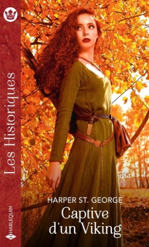 Les guerriers du nord Tome 4 : Captive d'un viking