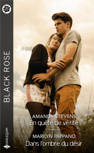 En quête de vérité ; Dans l'ombre du désir