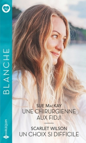 Une chirurgienne aux Fidji %3B Un choix si difficile