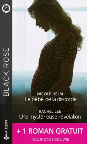 Le bébé de la discorde ; Une mystérieuse révélation ; La mémoire de la nuit