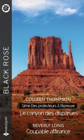 Le canyon des disparues ; Coupable attirance