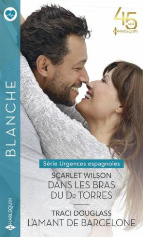 Dans les bras du Dr Torres ; L'amant de Barcelone