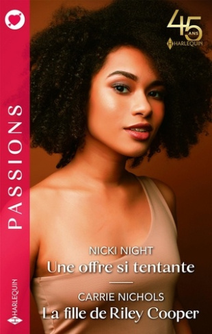 Une offre si tentante ; La fille de Riley Cooper