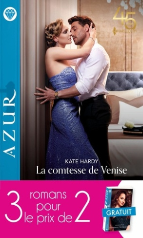 La comtesse de Venise ; Le prince de la Saint-Valentin ; Passion à Orchid Cay