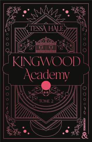 Kingwood Academy Tome 2
