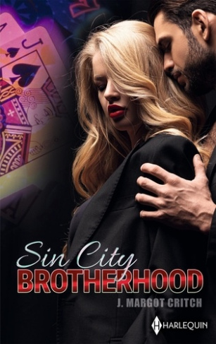 Sin City Brotherhood. Défis et tentations ; Rivalités et séduction ; Désir et provocations