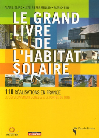 Le grand livre de l'habitat solaire