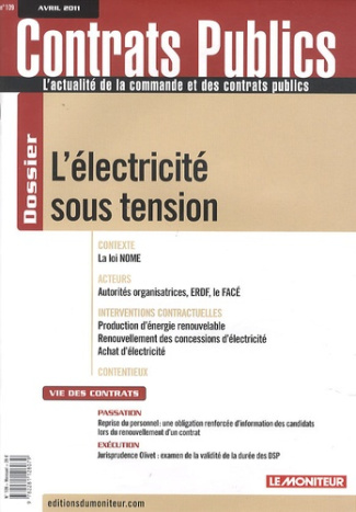 Contrats publics N° 109, Avril 2011 : L'électricité sous tension