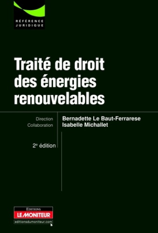 Traité de droit des énergies renouvelables. 2e édition