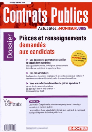 Contrats publics N° 152, Mars 2015 : Pièces et renseignements demandés aux candidats