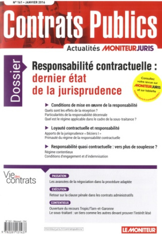 Contrats publics N° 161, janvier 2016 : Responsabilité contractuelle : dernier état de la jurisprude