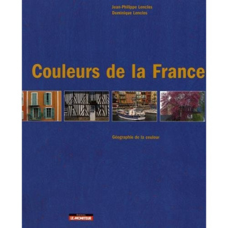 Couleurs de la France. Géographie de la couleur