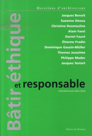 Bâtir éthique et responsable